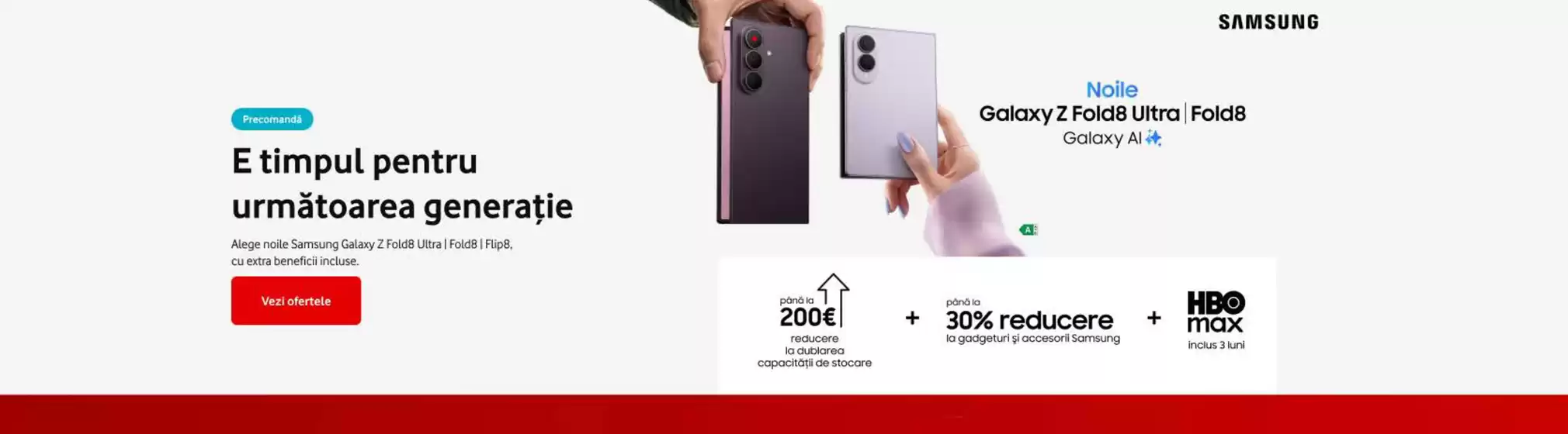 Catalog Vodafone | Ofertă Vodafone | 2026-07-27T00:00:00.000Z - 2026-08-10T00:00:00.000Z