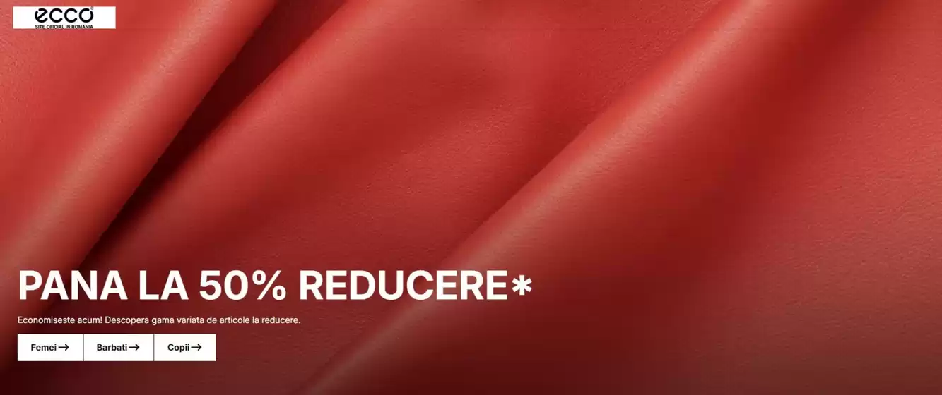 Catalog ECCO | PANA LA 50% REDUCERE | 2026-07-31T00:00:00.000Z - 2026-08-13T00:00:00.000Z