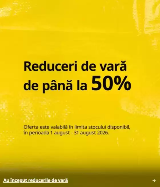 Catalog Ikea | Reduceri de vară de până la 50% | 2026-08-05T00:00:00.000Z - 2026-08-31T00:00:00.000Z