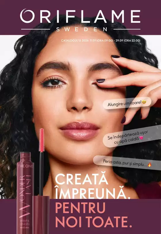 Catalog Oriflame Ploiești | CREATĂ ÎMPREUNĂ. PENTRU NOI TOATE.  | 2026-09-09T00:00:00.000Z - 2026-09-29T00:00:00.000Z