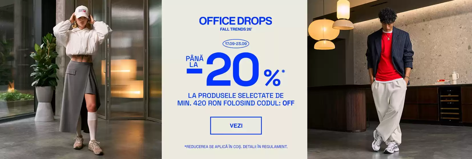 Catalog Sizeer Constanța | OFFICE DROPS PÂNĂ LA -20% LA PRODUSELE SELECTATE DE MIN. 420 RON | 2026-09-17T00:00:00.000Z - 2026-09-23T00:00:00.000Z