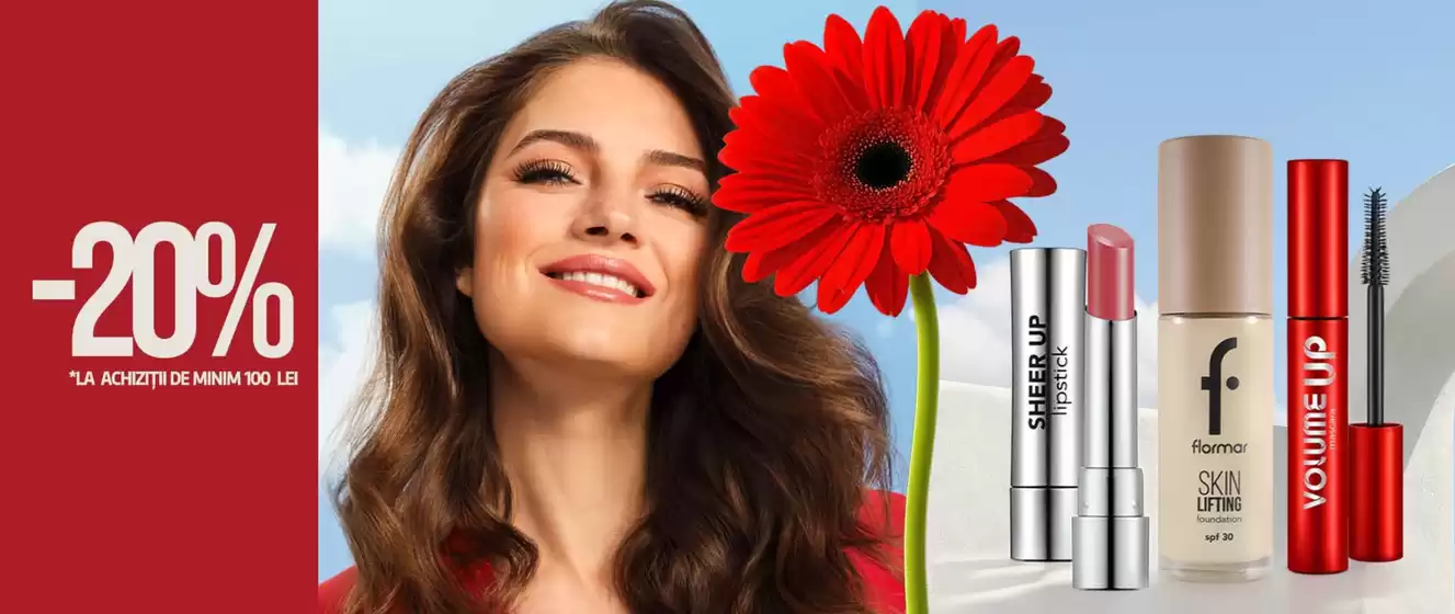 Catalog Flormar | -20% LA ACHIZITII DE MINIM 100 LEI | 2026-09-18T00:00:00.000Z - 2026-09-30T00:00:00.000Z