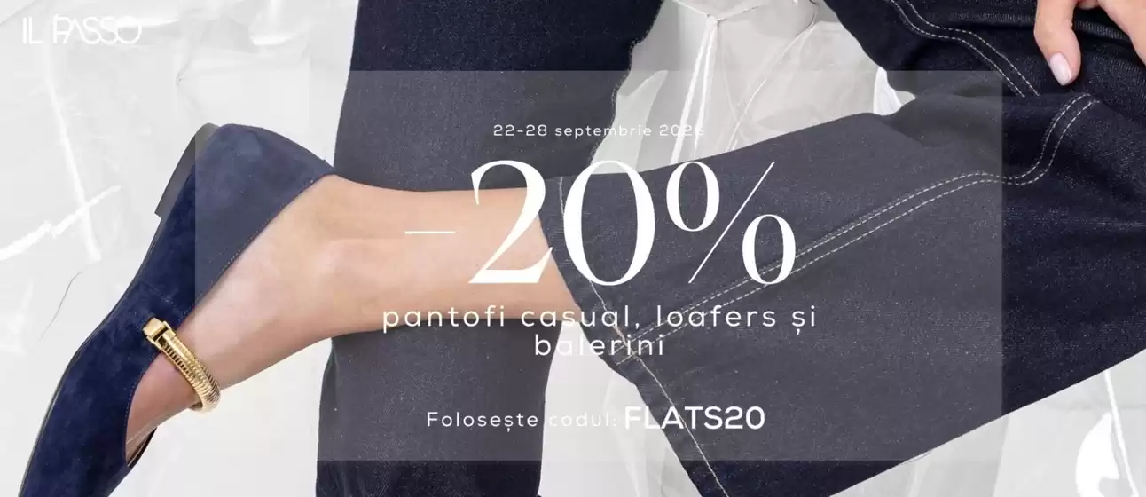 Catalog Il Passo | -20% pantofi casual, loafers și balerini | 2026-09-22T00:00:00.000Z - 2026-09-28T00:00:00.000Z