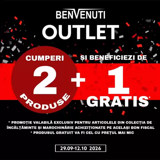 Catalog Benvenuti | Bucură-te de shopping la Benvenuti Outlet! | 2026-10-02T00:00:00.000Z - 2026-10-12T00:00:00.000Z
