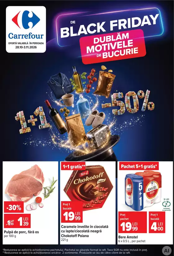 Catalog Carrefour | Cele mai bune chilipiruri ale noastre | 2026-10-28T00:00:00.000Z - 2026-11-03T00:00:00.000Z
