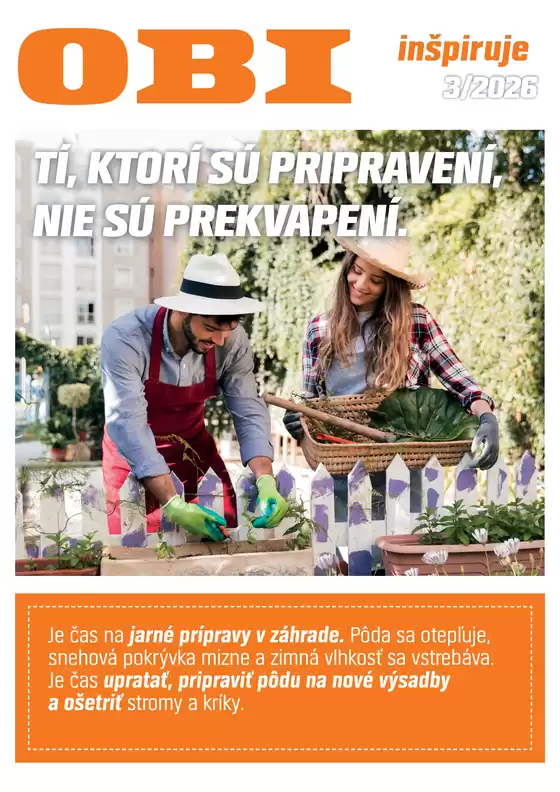 Katalóg OBI v Košice | TÍ, KTORÍ SÚ PRIPRAVENÍ, NIE SÚ PREKVAPENÍ | 2026-03-15T00:00:00.000Z - 2026-04-14T00:00:00.000Z
