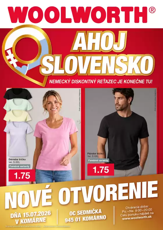 Katalóg Woolworth | Woolworth: Ahoj Komárno! | 2026-07-09T00:00:00.000Z - 2026-07-15T00:00:00.000Z