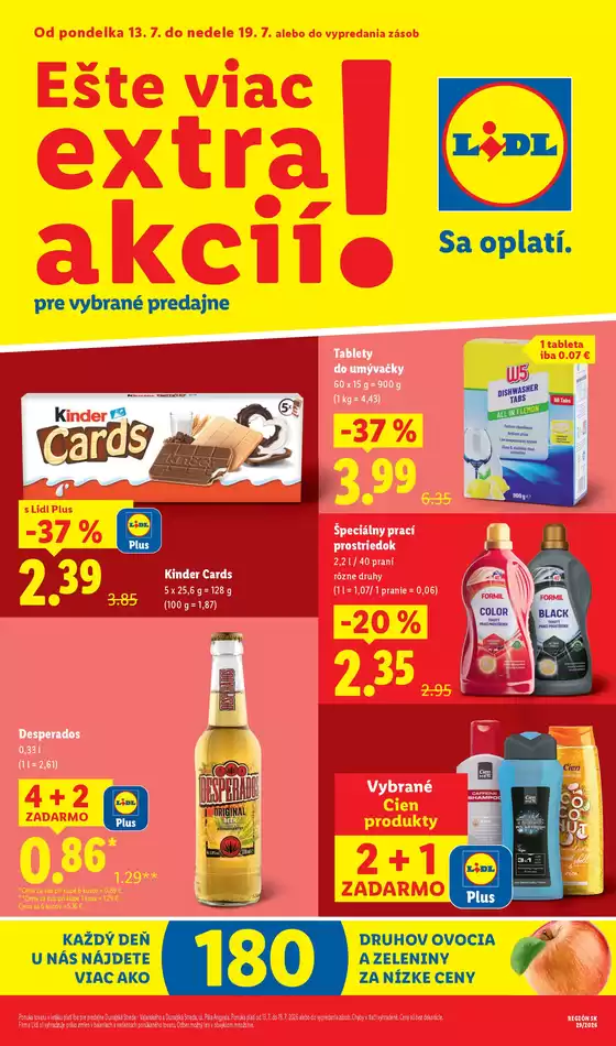Katalóg Lidl v Brezno | Platné od 13. 07. 2026 | 2026-07-13T00:00:00.000Z - 2026-07-19T00:00:00.000Z