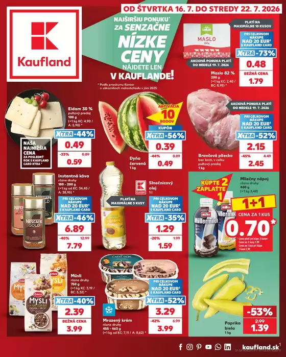 Katalóg Kaufland v Trenčín | Ponuky pre lovcov výhodných ponúk | 2026-07-16T00:00:00.000Z - 2026-07-22T00:00:00.000Z
