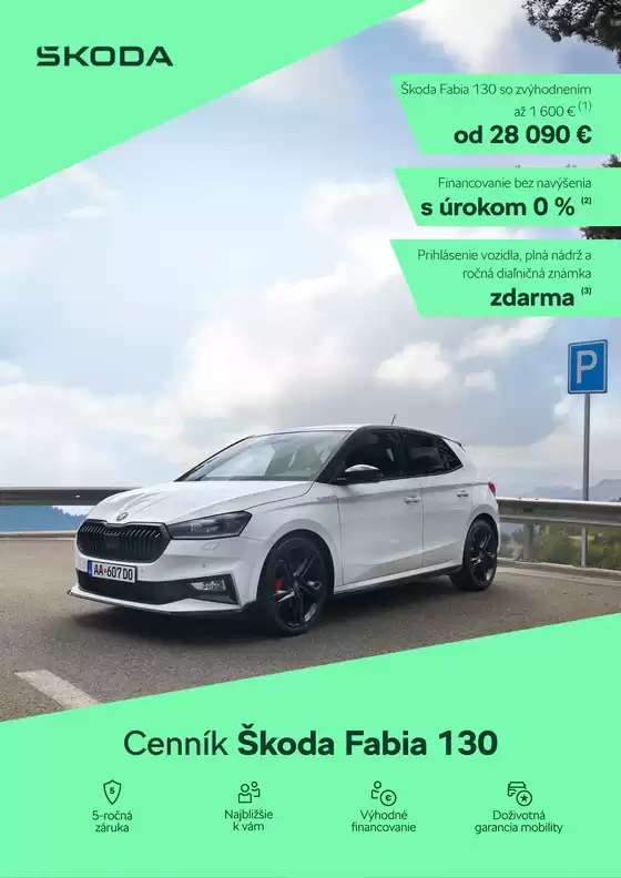 Katalóg Škoda v Komárno | Skoda Fabia 130 cennik | 2026-08-28T00:00:00.000Z - 2026-09-11T00:00:00.000Z
