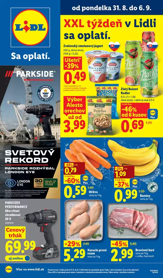Katalóg Lidl v Trnava | Platný od 31. 08. 2026 | 2026-08-31T00:00:00.000Z - 2026-09-06T00:00:00.000Z
