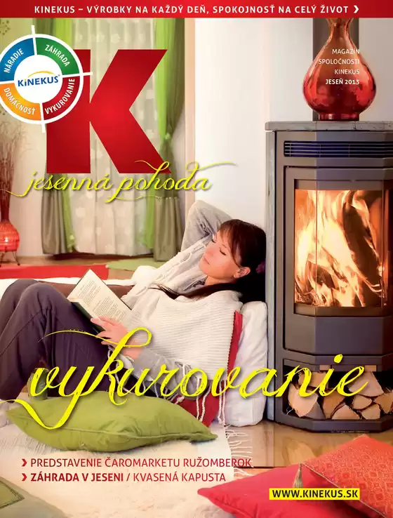Katalóg Kinekus v Spišské Podhradie | K magazin jesen 2013 | 2026-09-07T00:00:00.000Z - 2026-09-21T00:00:00.000Z