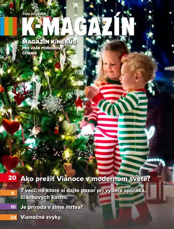 Katalóg Kinekus v Prešov | K magazin zima 2019 web | 2026-09-07T00:00:00.000Z - 2026-09-21T00:00:00.000Z