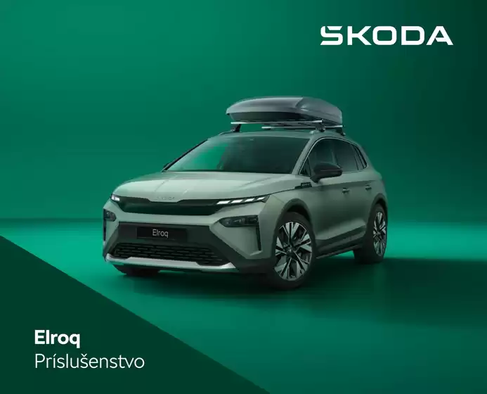 Katalóg Škoda v Zlaté Moravce | Skoda Elroq sop katalog | 2026-10-29T00:00:00.000Z - 2026-11-12T00:00:00.000Z
