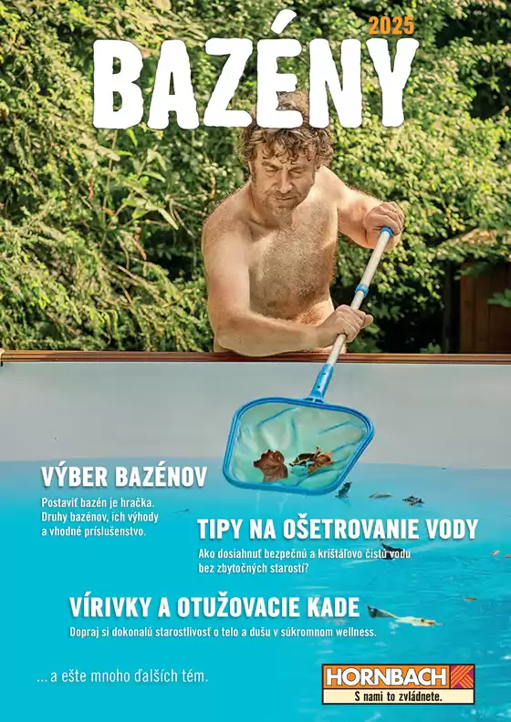 Katalóg HORNBACH v Snina | BAZÉNY | 2025-09-05T00:00:00.000Z - 2025-09-19T00:00:00.000Z