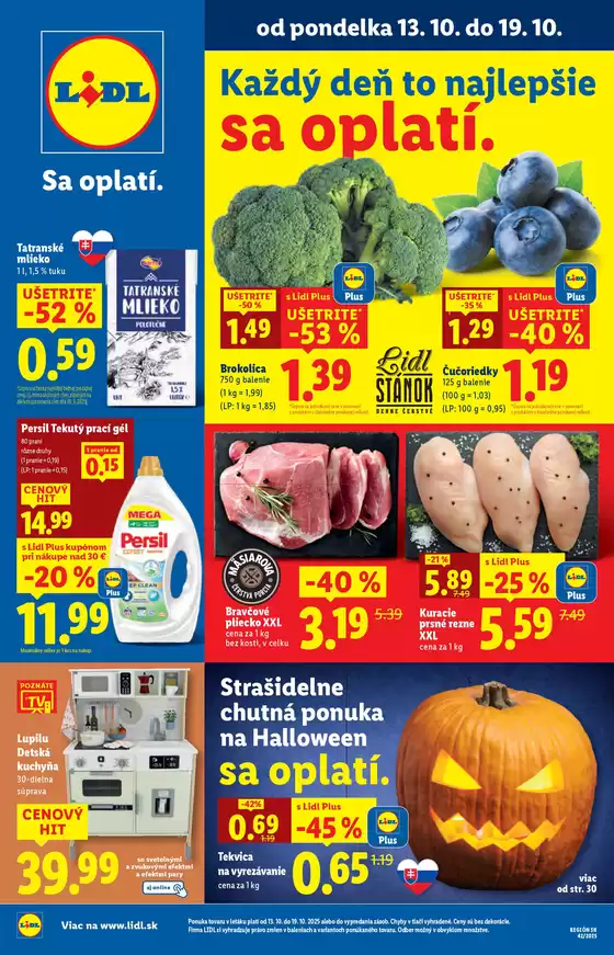 Katalóg Lidl v Tvrdošín | Platný od 13. 10. 2025 | 2025-10-13T00:00:00.000Z - 2025-10-19T00:00:00.000Z