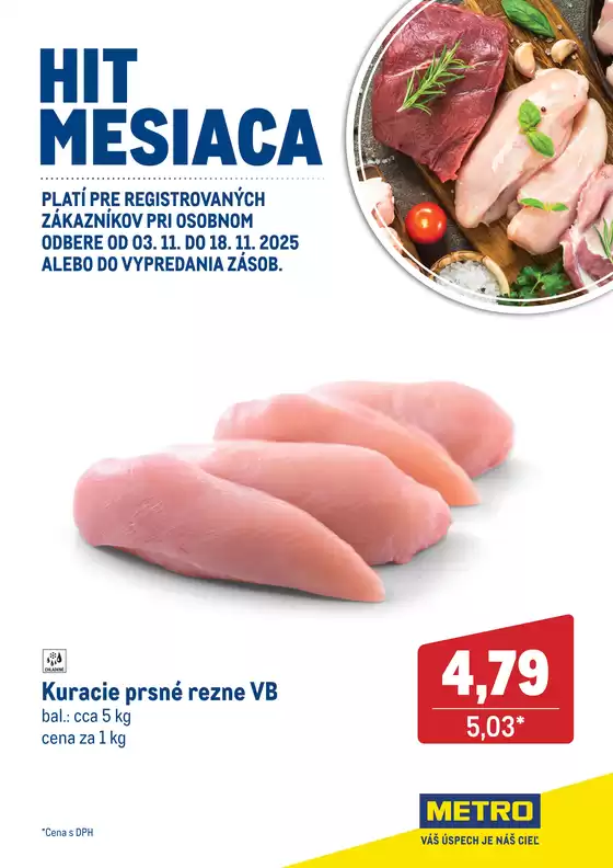 Katalóg METRO v Dudince | Hit mesiaca - Kuracie prsné rezne | 2025-11-03T00:00:00.000Z - 2025-11-18T00:00:00.000Z