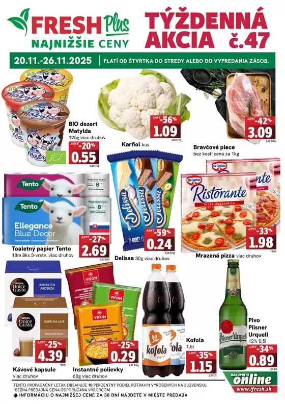Katalóg Fresh v Martin | Týždenná akcia FRESH Plus | 2025-11-20T00:00:00.000Z - 2025-11-26T00:00:00.000Z