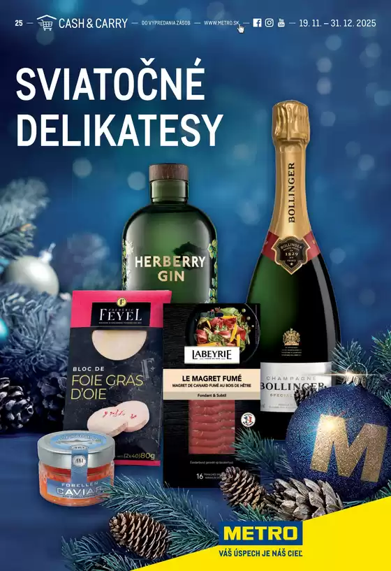 Katalóg METRO v Malacky | Sviatočné delikatesy | 2025-11-19T00:00:00.000Z - 2025-12-31T00:00:00.000Z