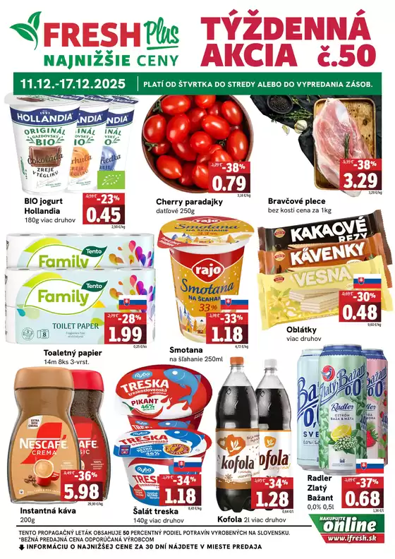 Katalóg Fresh v Bratislava | Týždenná akcia FRESH Plus | 2025-11-12T00:00:00.000Z - 2025-12-17T00:00:00.000Z