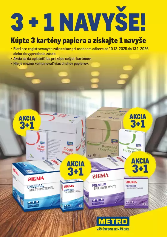 Katalóg METRO v Trenčín | 3+1 Kúpte 3 kartóny papiera a získajte 1 navyše | 2025-12-10T00:00:00.000Z - 2026-01-13T00:00:00.000Z