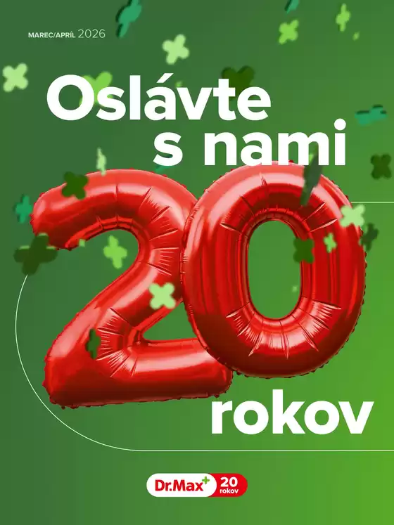 Katalóg Dr Max v Kolárovo | Letak 20. vyrocie 1 compressed | 2026-03-01T00:00:00.000Z - 2026-04-30T00:00:00.000Z