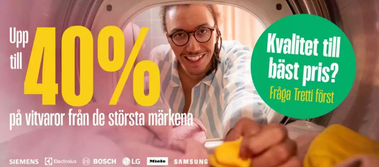 tretti-katalog i Lund (Skåne) | Upp till 40%! | 2025-07-31T00:00:00.000Z - 2025-08-14T00:00:00.000Z