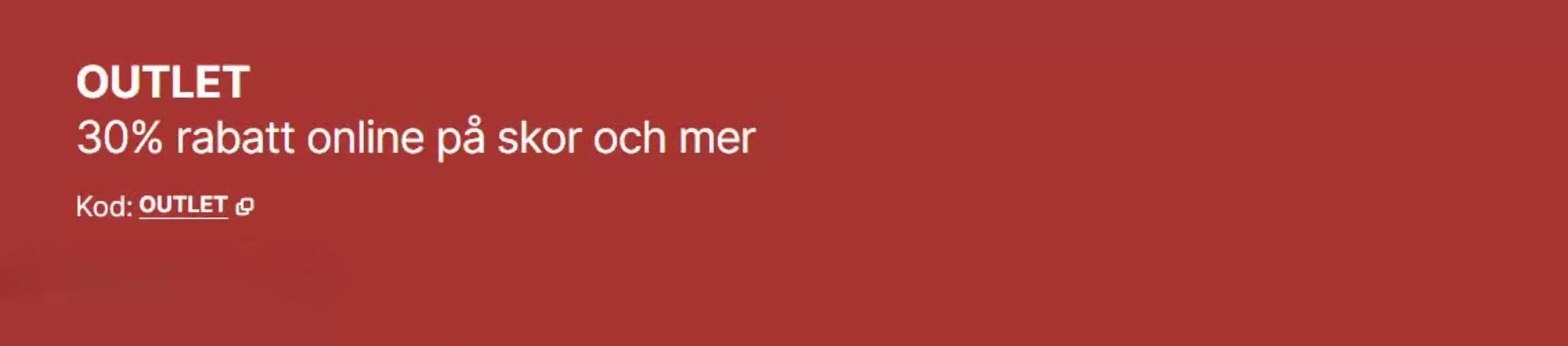 30% rabatt online på skor och mer!