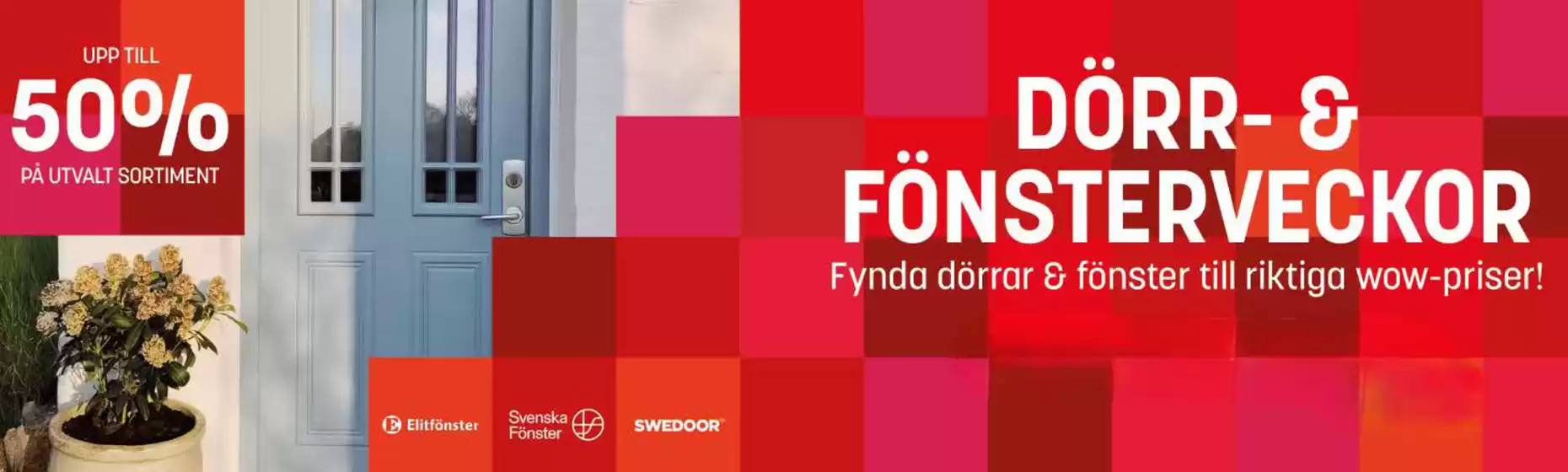 Bygghemma-katalog i Huddinge | Upp till 50%! | 2025-08-28T00:00:00.000Z - 2025-09-12T00:00:00.000Z