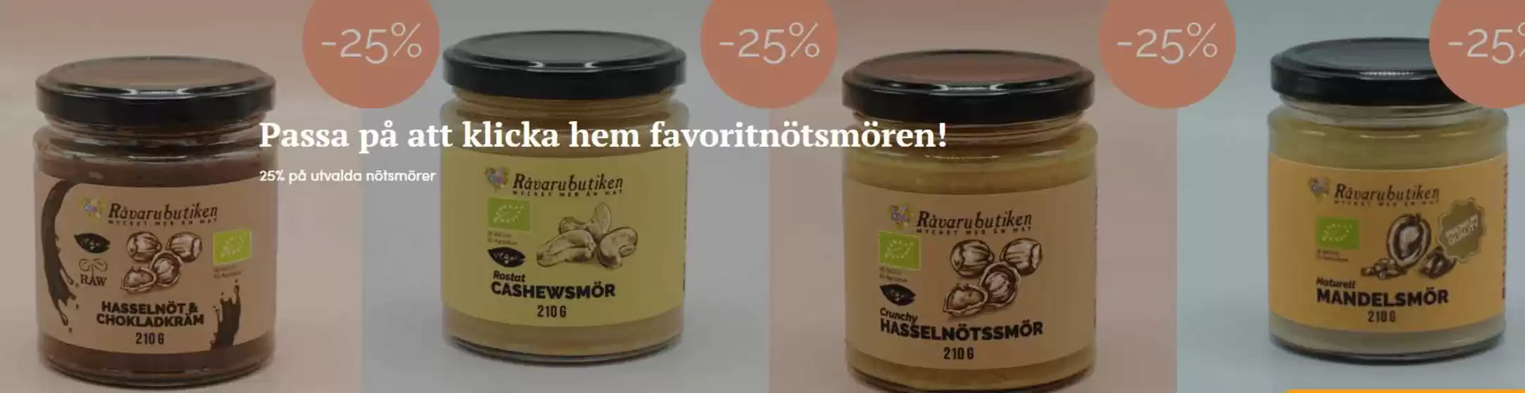 25% på utvalda nötsmörer!