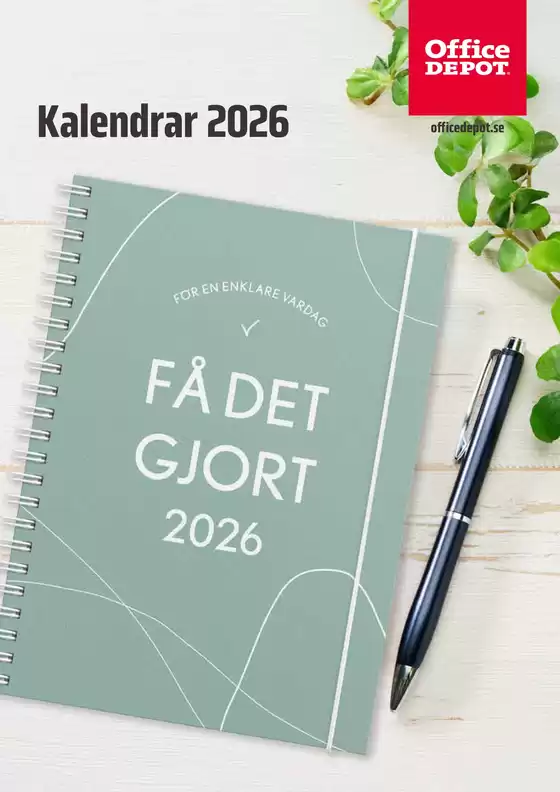 Office Depot-katalog i Haninge | Office Depot - Kalendrar 2026 | 2025-09-16T00:00:00.000Z - 2025-09-30T00:00:00.000Z