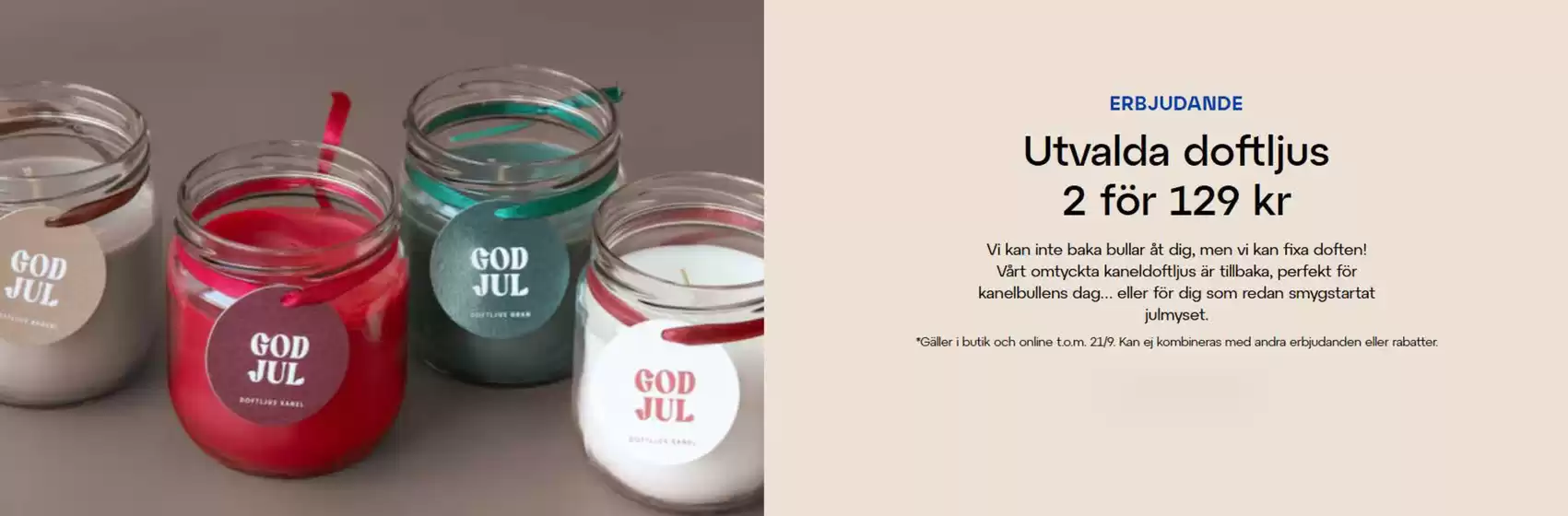 Utvalda doftjus 2 för 129kr!