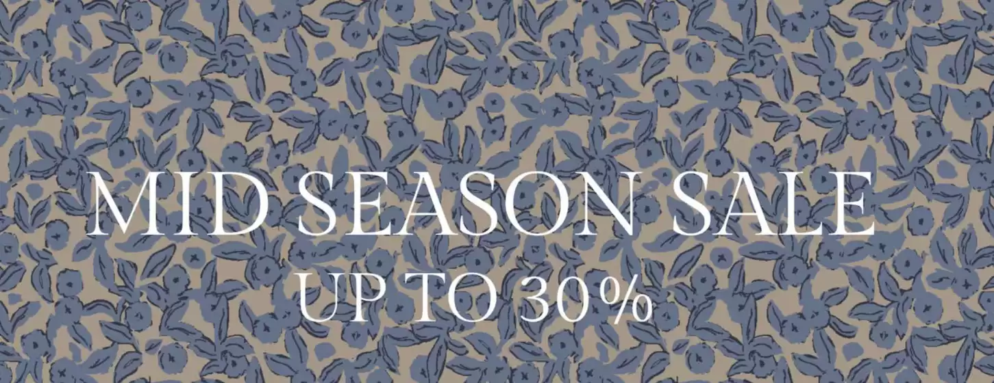 Mid season! Up to 30%.
