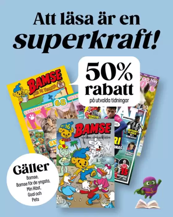50% rabatt på utvalda tidningar!