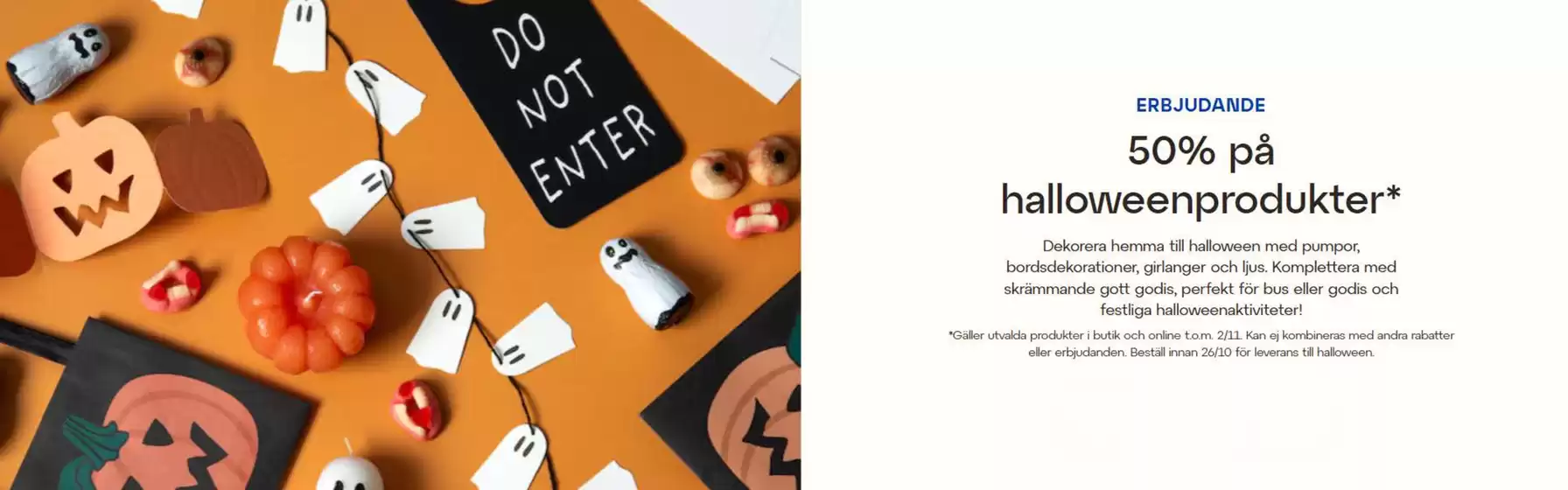 Lagerhaus-katalog | 50% på Halloweenprodukter! | 2025-10-30T00:00:00.000Z - 2025-11-02T00:00:00.000Z