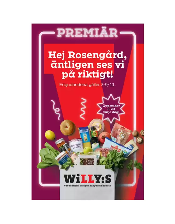 Willys-katalog i Åkersberga | Exklusiva fynd | 2025-03-09T00:00:00.000Z - 2025-11-09T00:00:00.000Z