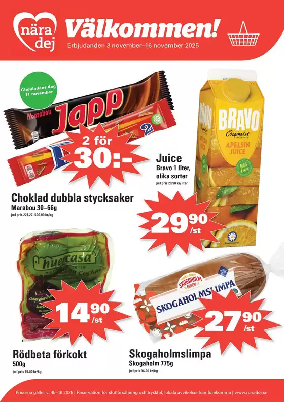 Välkommen till din närmsta Nära Dej butik!