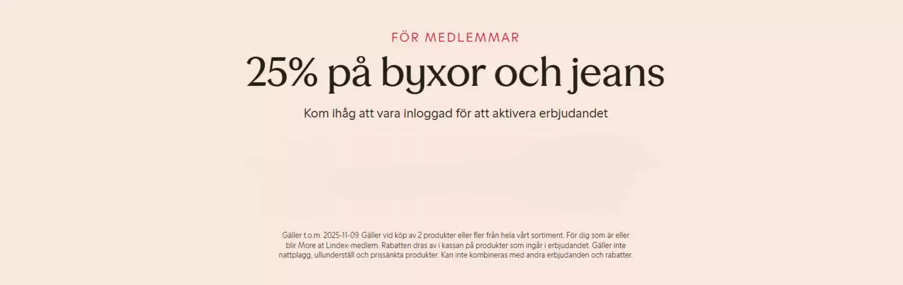 Lindex-katalog i Mjölby | 25% på byxor och jeans! | 2025-11-07T00:00:00.000Z - 2025-11-22T00:00:00.000Z