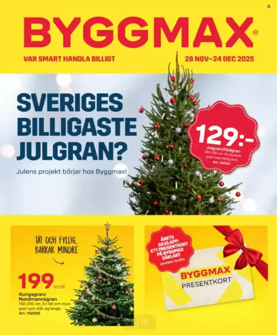 Byggmax-katalog i Helsingborg | Byggmax! | 2025-12-09T00:00:00.000Z - 2025-12-24T00:00:00.000Z