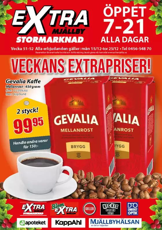 Extra Mjällby Stormarknad-katalog i Halmstad | Extra Mjällby Stormarknad veckans blad | 2025-12-15T00:00:00.000Z - 2025-12-25T00:00:00.000Z