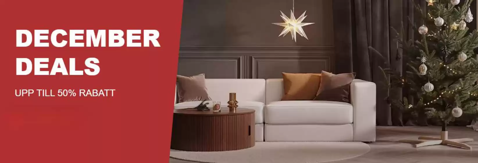 Furniturebox-katalog i Malmö | December deals! | 2025-12-15T00:00:00.000Z - 2025-12-29T00:00:00.000Z