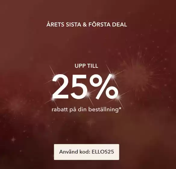 Ellos-katalog | Upp till 25% rabatt! | 2025-12-30T00:00:00.000Z - 2026-01-05T00:00:00.000Z
