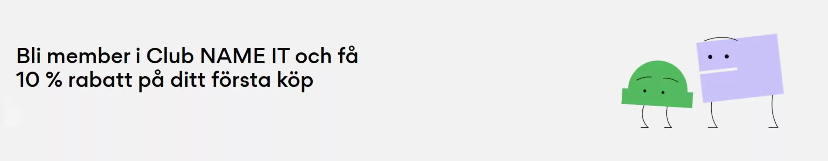 Name it-katalog i Skellefteå | 10 % rabatt på ditt första köp! | 2026-01-09T00:00:00.000Z - 2026-01-24T00:00:00.000Z