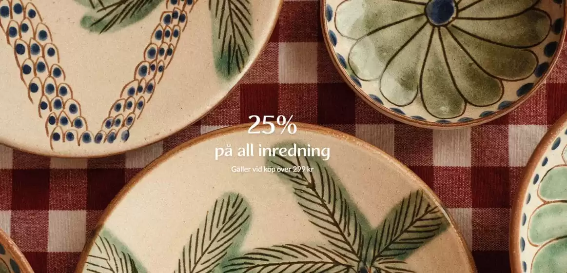 Indiska-katalog i Falkenberg | 25% på all inredning! | 2026-01-15T00:00:00.000Z - 2026-01-30T00:00:00.000Z