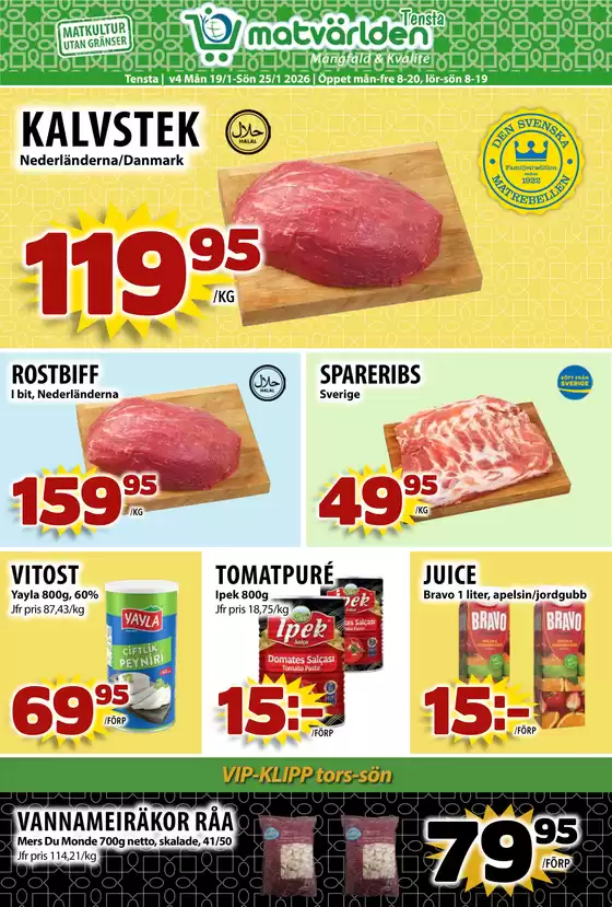 Matvärlden-katalog i Dvärsätt | Veckans erbjudanden Tensta! | 2026-01-19T00:00:00.000Z - 2026-01-25T00:00:00.000Z