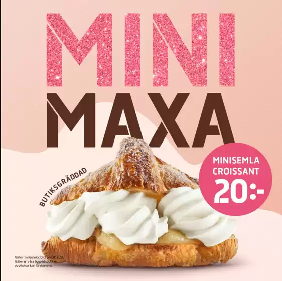 7 eleven-katalog i Umeå | MINISEMLA CROISSANT | 2026-02-13T00:00:00.000Z - 2026-02-17T00:00:00.000Z
