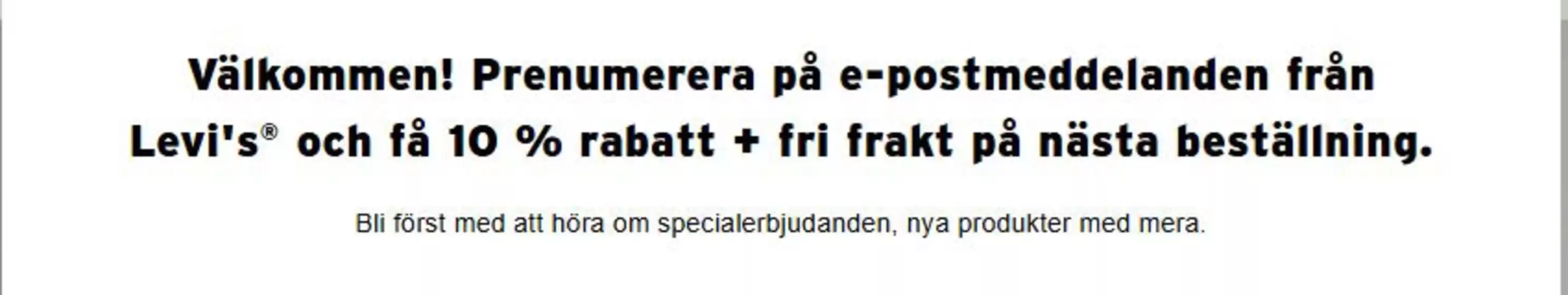 Levi's-katalog | Få 10% rabatt! | 2026-03-31T00:00:00.000Z - 2026-04-30T00:00:00.000Z
