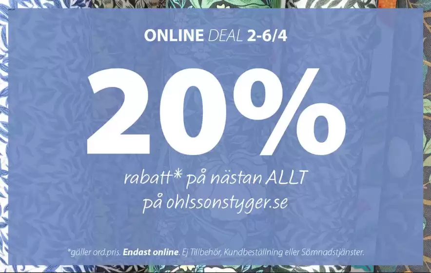 Ohlssons Tyger-katalog i Varberg | 20% rabatt! | 2026-04-02T00:00:00.000Z - 2026-04-06T00:00:00.000Z