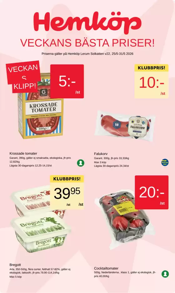 Hemköp-katalog i Mölnlycke | Hemköp Lerum Solkatten reklamblad | 2026-05-25T00:00:00.000Z - 2026-05-31T00:00:00.000Z