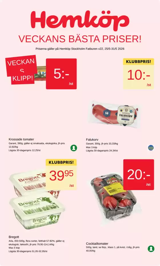 Hemköp-katalog i Lofsdalen | Hemköp Stockholm Fatburen reklamblad | 2026-05-25T00:00:00.000Z - 2026-05-31T00:00:00.000Z